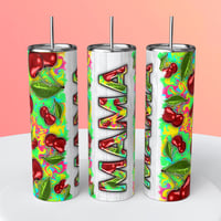 MAMA TUMBLER 6