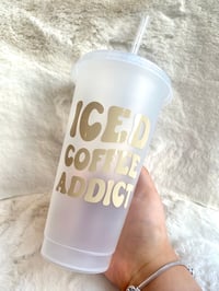 Image 2 of Iced Coffee Addict Cold Cup