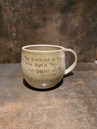 Image 3 of Support a Pot-dealer Mug