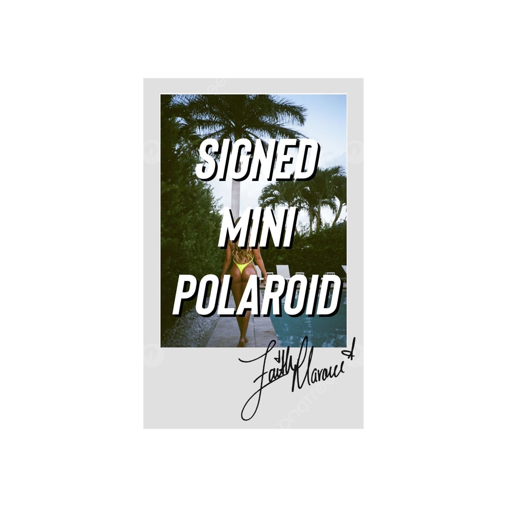 Image of Signed Mini Polaroid