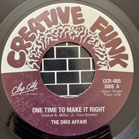The DMX Affair - One Time To Make It Right
