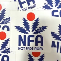 Not Fade Away KTA Sticker