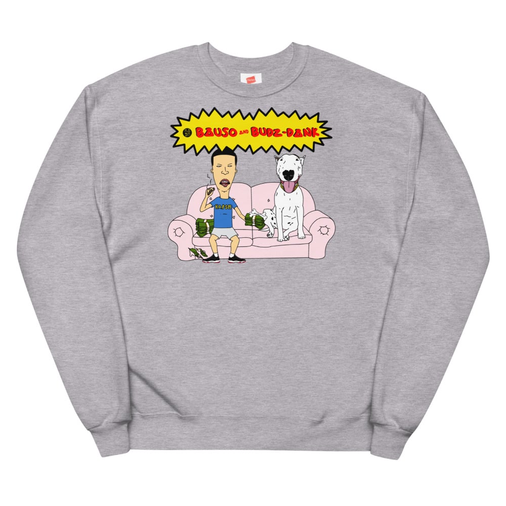 Image of BAUSO & BUDZ-DANK COUCH FLEECE SWEATSHIRT