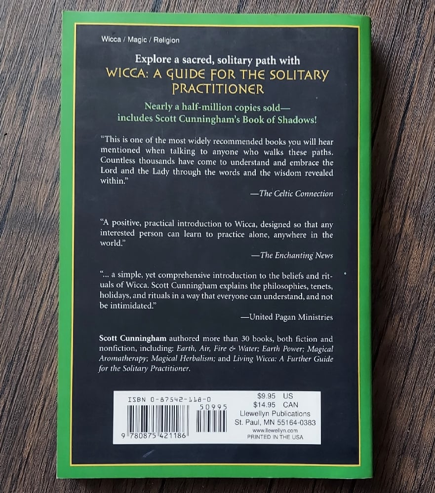 Wicca: A Guide for the Solitary Practitioner, by Scott Cunningham