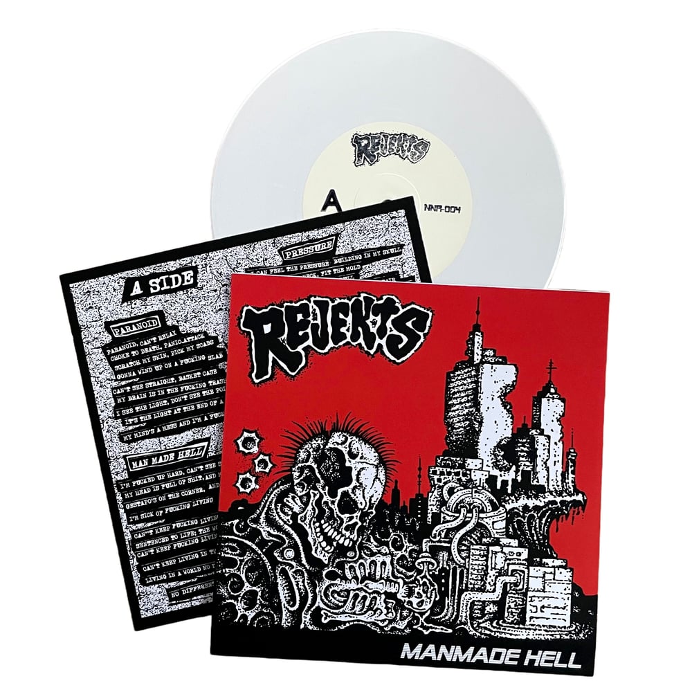 Rejekts - Manmade Hell 7” EP