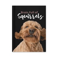 Image 3 of Hardcover journal - Brain Full of Squirrels