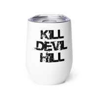 Image 1 of Kill Devil Hill Original Logo Wine tumbler
