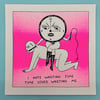 "Wasting Time" Risograph Print