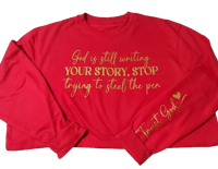 God is still....Sweatshirt 
