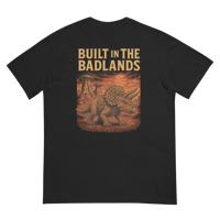 Image 3 of Built In The Badlands Unisex Tee