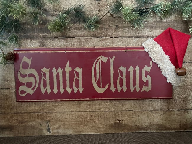 Olde Thyme Santa Claus Sign with Hat -Sign Only!