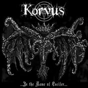 Image of Korvus - 'In the Name of Lucifer' (CD)