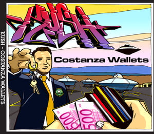 Image of KUSH - COSTANZA WALLETS CD