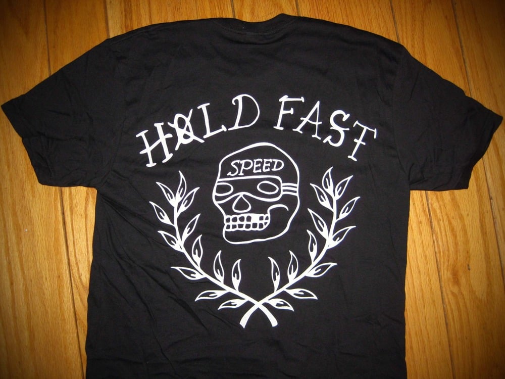 Hold Fast Supply — Hold Fast Speed T-Shirt