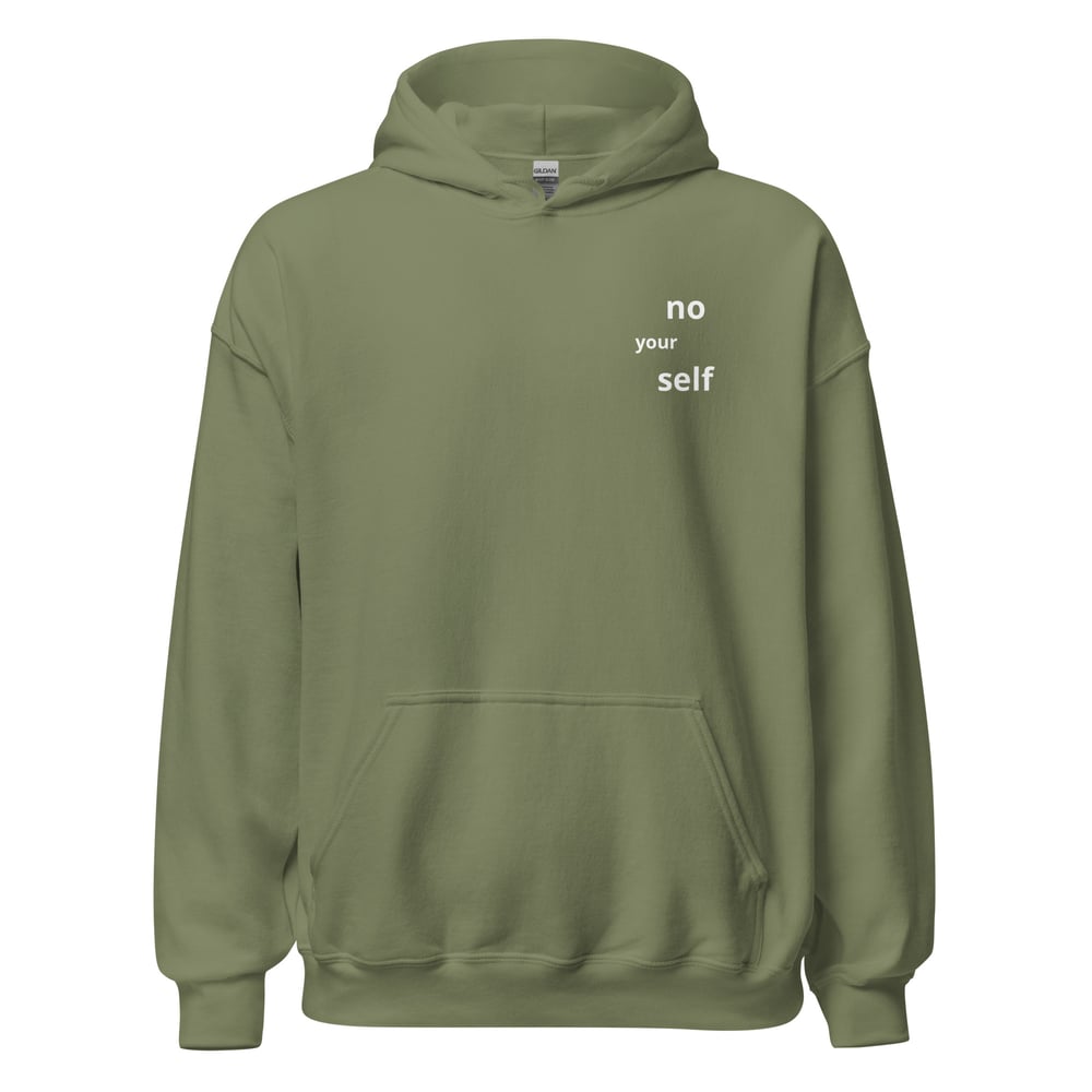 No your Self Hoodie