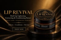 Image 1 of LIP REVIVAL – Dark Lip Lightening, Correcting & Conditioning Butter