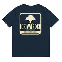 Image 4 of Unisex “Grow Rich My Friends” t-shirt