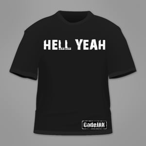 Image of Hell Yeah Official T-Shirt