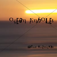 Ocean Pinholes (signed)