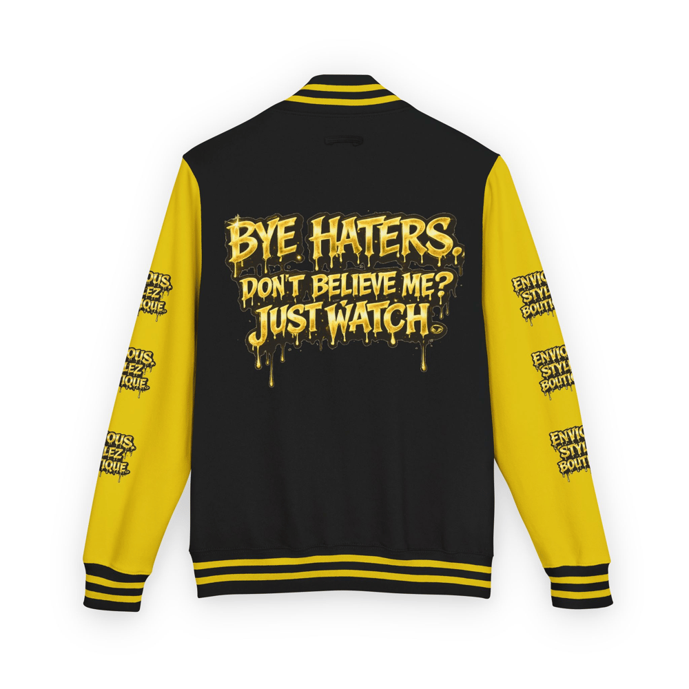 Image of Unisex Letterman Jacket — "Bye Haters, Don't Believe Me? Just Watch" Varsity Jacket