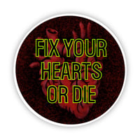 Fix your Hearts Sticker