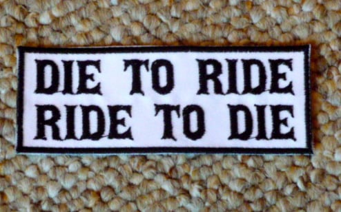 Image of Die to Ride