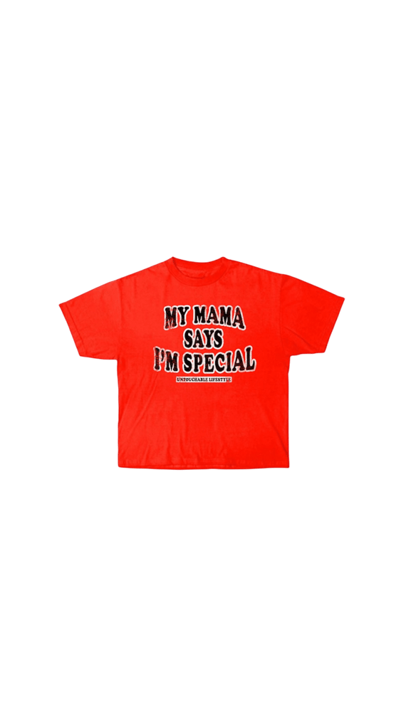 Image of My Mama Says I’m Special Red T-Shirt