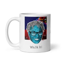 Image 3 of Walk-It - Opal Lee - 11 oz Mug