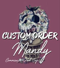 2026 Custom Order- Mandy