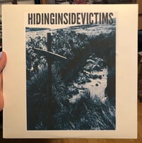 Hiding Inside Victims - "S/T" LP (Test Press)