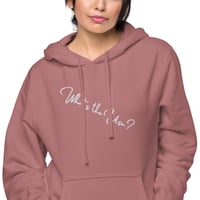Image 23 of What's The Use Embroidered Unisex Pigment-Dyed Hoodie
