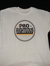 Image 10 of Pro Righteous T Shirt 