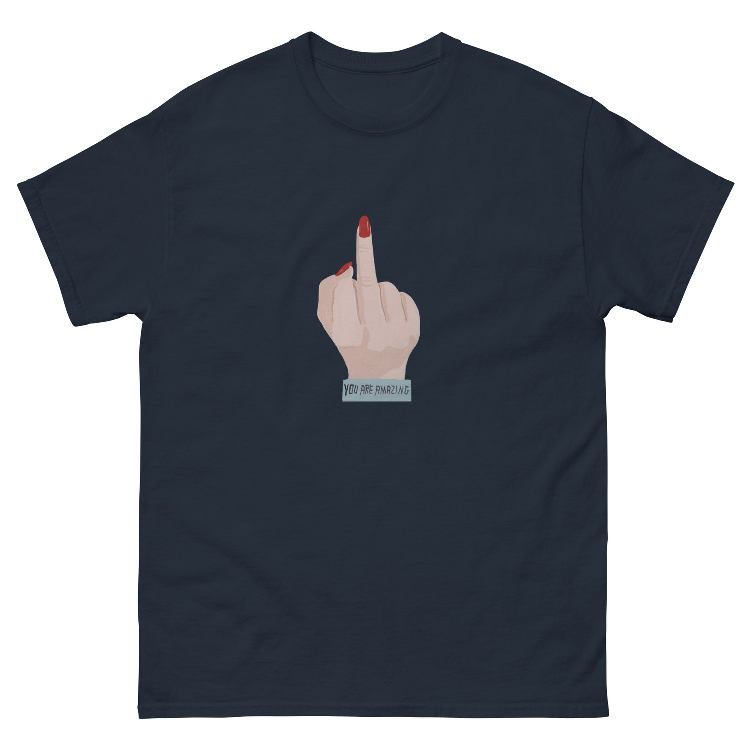 Image of YOU ARE AMAZING T-SHIRT