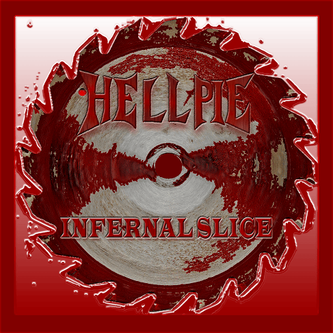 Image of HELLPIE CD "Infernal Slice" 2011