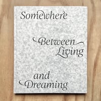 Image 1 of Mavis CW - Somewhere Between Living And Dreaming (Signed)