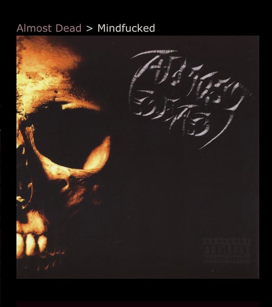 Image of Almost Dead Mindfucked CD+DVD Almost Dead The Movie