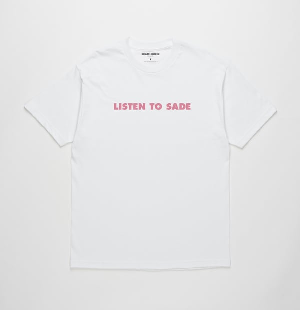 Image of Listen to Sade tee (White)