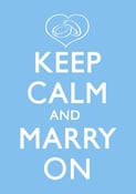 Image of Keep Calm and Marry On