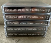 Image 3 of Suicide Cages - Mother of Thousands (2026 Repress) Limited Edition Cassette