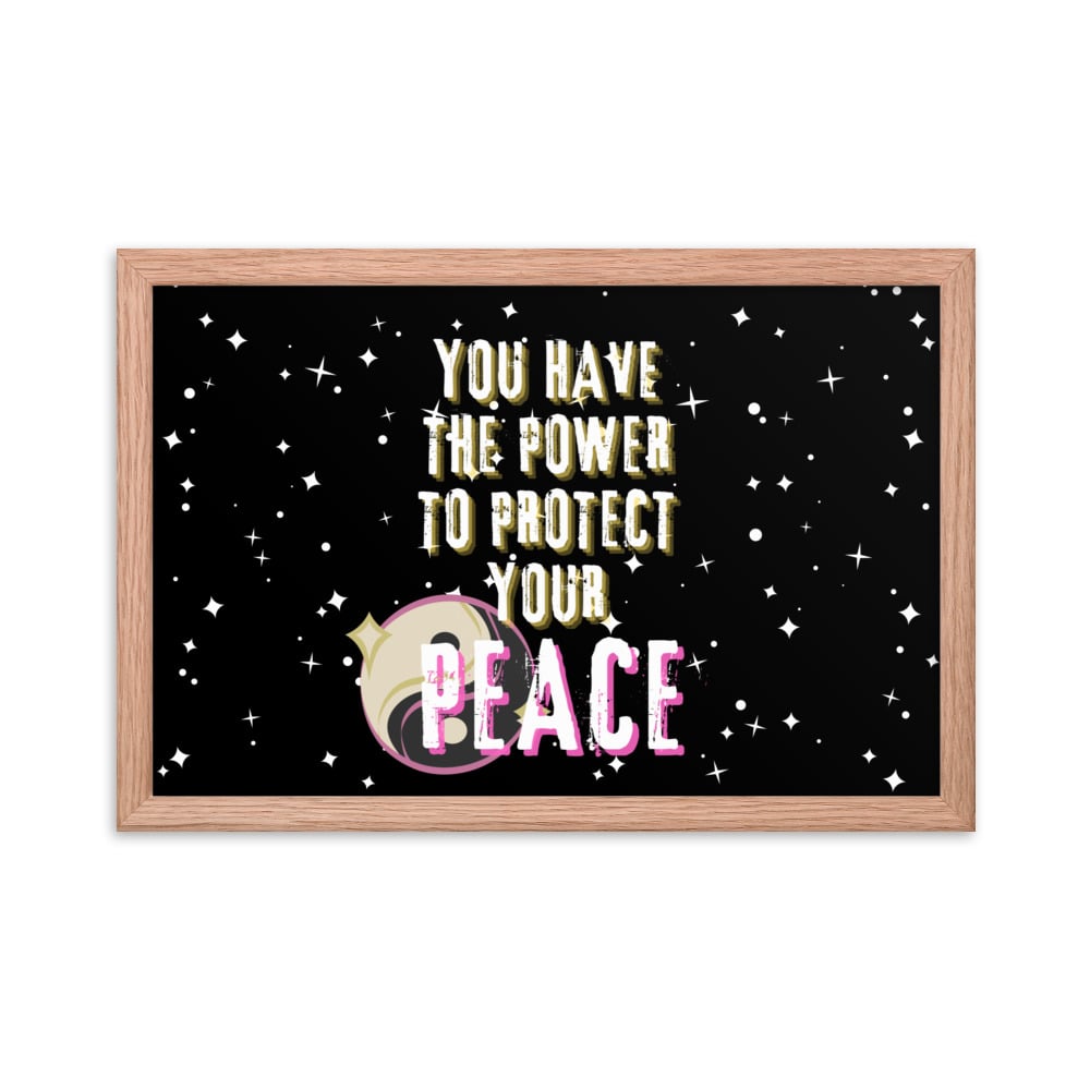 ZEN EXP - “Protect Your Peace” Framed poster