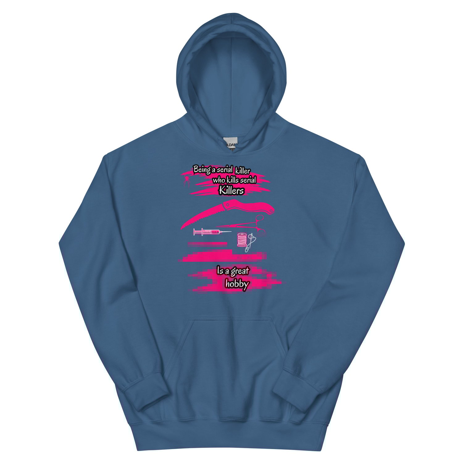 Image of Officially licensed being a serial killer Unisex Hoodie