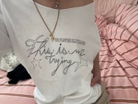 Image 3 of shirt - this is me trying - taylor swift 