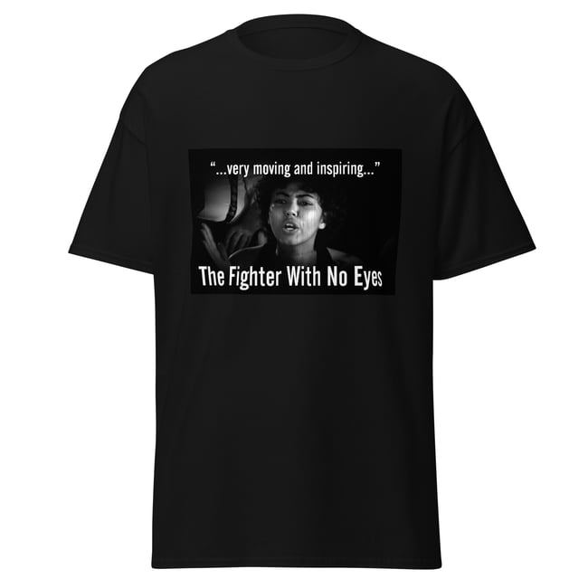 Fighter With No Eyes-Inspiring Black Tee