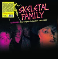 Skeletal Family. Eternal. The Singles Collection 82 - 84