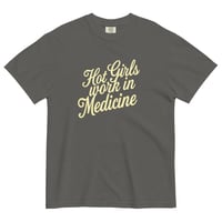 Image 13 of THE HOT GIRLS WORK IN MEDICINE SUMMER T