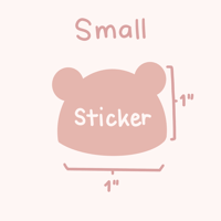 SMALL Sticker