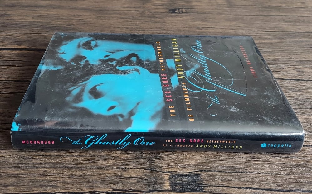 The Ghastly One: The Sex-Gore Netherworld of Filmmaker Andy Miligan, by Jimmy McDonough