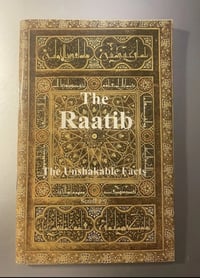 The Raatib by Al Mahdi Translated by Dr. Malachi Z. York