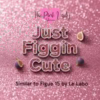 Just Figgin Cute Body Oil 