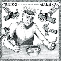 Psico Galera “Le Stanze Della Mente” LP 